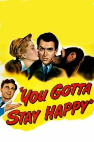 You Gotta Stay Happy (1948) Colorized