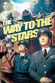 The Way to the Stars (1945) Colorized