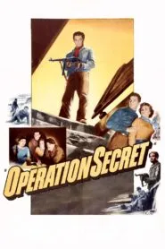 Operation Secret (1952) Colorized