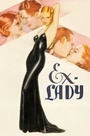 Ex-Lady (1933) Colorized