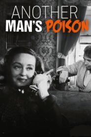 Another Man’s Poison (1951) Colorized