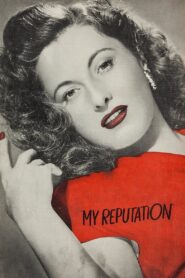 My Reputation (1946) Colorized
