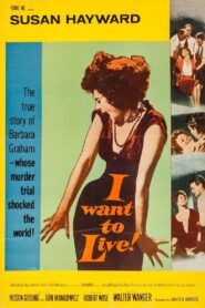 I Want to Live! (1958) Colorized