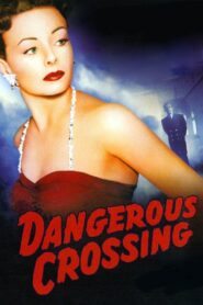 Dangerous Crossing (1953) Colorized