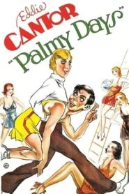 Palmy Days (1931) Colorized