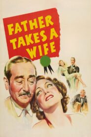 Father Takes a Wife (1941) Colorized