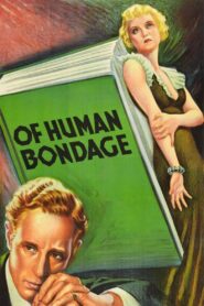 Of Human Bondage (1934) Colorized