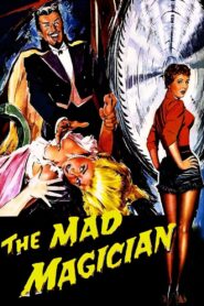 The Mad Magician (1954) Colorized