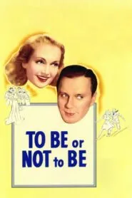 To Be or Not to Be (1942) Colorized