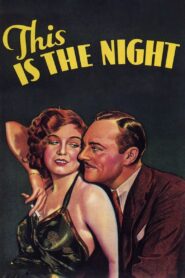 This Is the Night (1932) Colorized