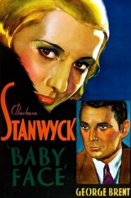 Baby Face (1933) Colorized