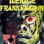 I Was a Teenage Frankenstein