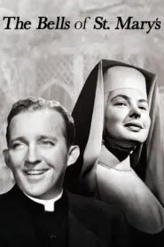 The Bells of St. Mary’s (1945) Colorized