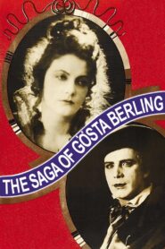 The Saga of Gösta Berling (1924) Colorized
