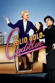 The Solid Gold Cadillac (1956) Colorized