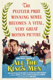 All the King’s Men (1949) Colorized