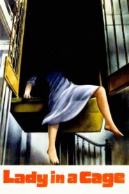 Lady in a Cage (1964) Colorized