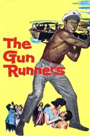 The Gun Runners (1958) Colorized