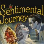 Sentimental Journey (1946) Colorized