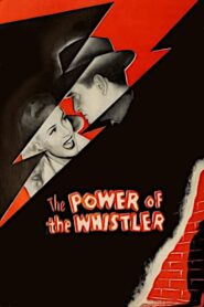 The Power of the Whistler (1945) Colorized
