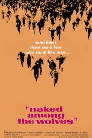 Naked Among Wolves (1963) Colorized