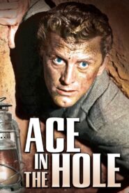 Ace in the Hole (1951) Colorized