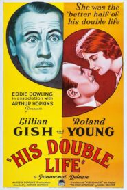 His Double Life (1933) Colorized