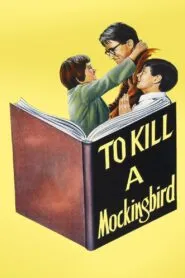 To Kill a Mockingbird (1962) Colorized