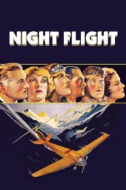 Night Flight (1933) Colorized