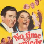 No Time for Comedy (1940) Colorized