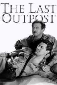 The Last Outpost (1935) Colorized