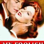 My Foolish Heart (1950) Colorized – Dana Andrews – Digital HD Download