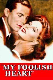 My Foolish Heart (1950) Colorized – Dana Andrews – Digital HD Download