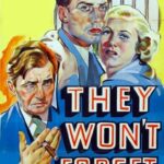 They Won’t Forget (1937) Colorized