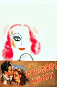 The Gorgeous Hussy (1936) Colorized