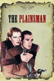 The Plainsman (1936) Colorized