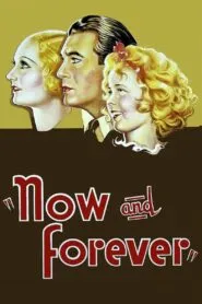 Now and Forever (1934) Colorized