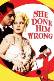 She Done Him Wrong (1933) Colorized