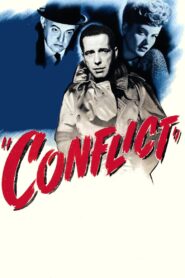 Conflict (1945) Colorized