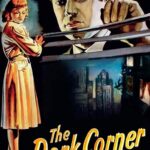 The Dark Corner (1946) Colorized