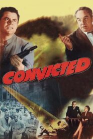 Convicted (1950) Colorized