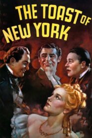 The Toast of New York (1937) Colorized