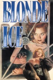Blonde Ice (1948) Colorized