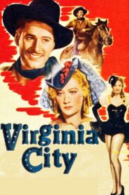 Virginia City (1940) Colorized