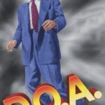 D.O.A. (1949) Colorized