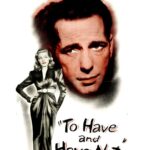 To Have and Have Not (1945) Colorized