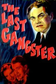 The Last Gangster (1937) Colorized