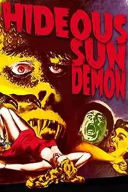 The Hideous Sun Demon (1958) Colorized