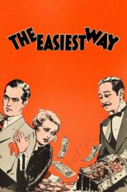 The Easiest Way (1931) Colorized