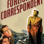 Foreign Correspondent (1940) Colorized
